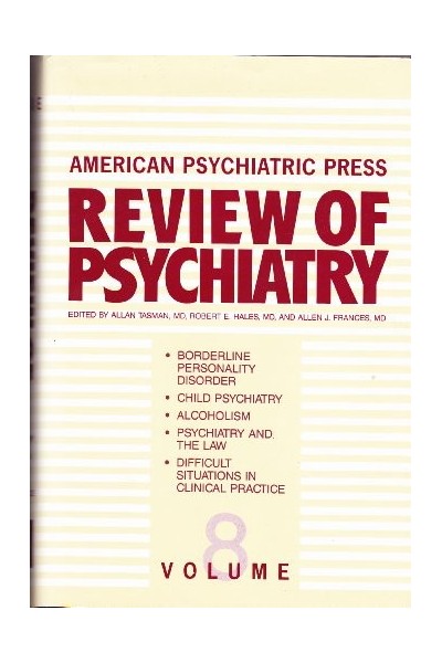 American Psychiatric Press Review of Psychiatry: Volume 8.